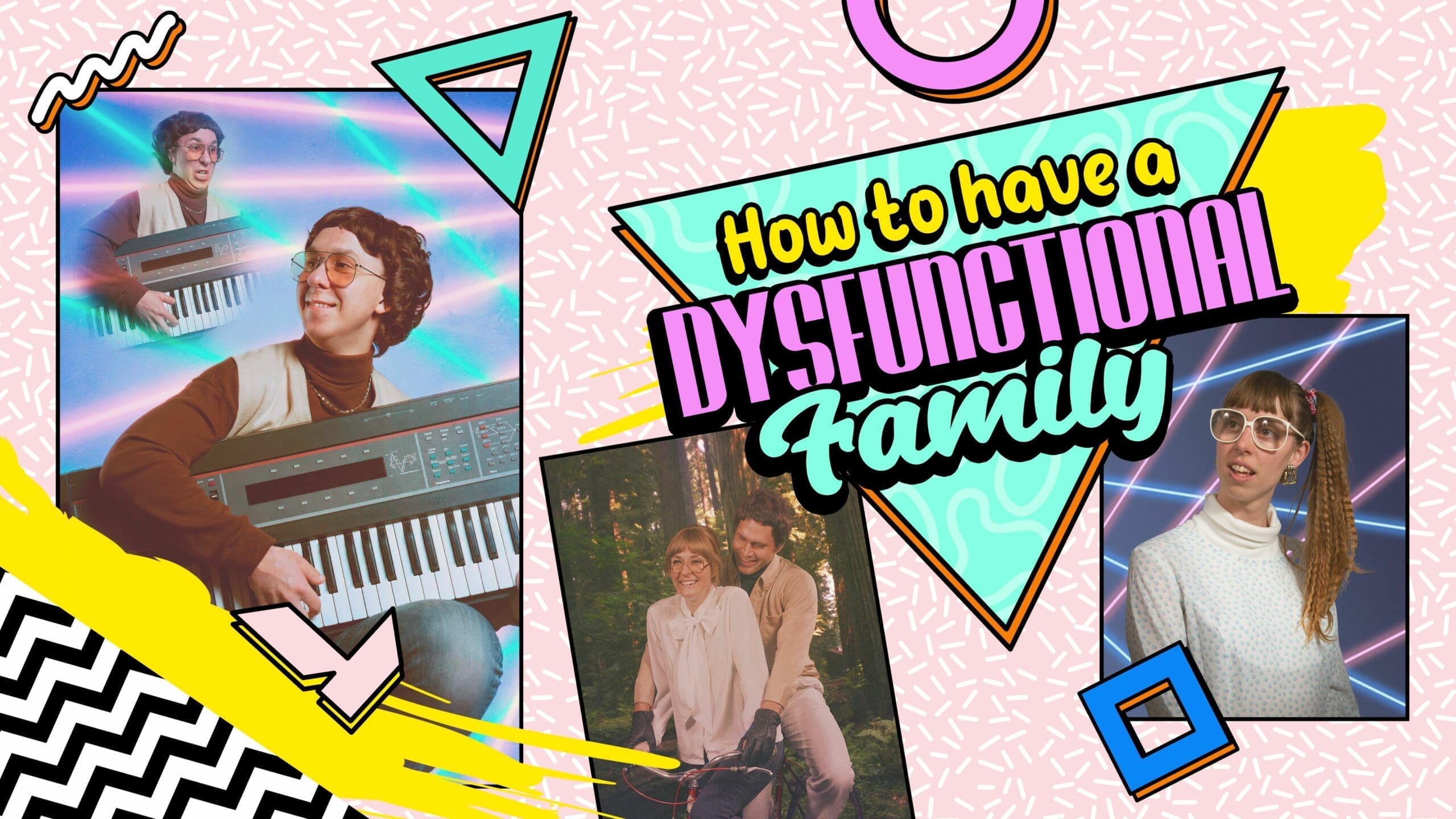 How To Have a Dysfunctional Family Graphic