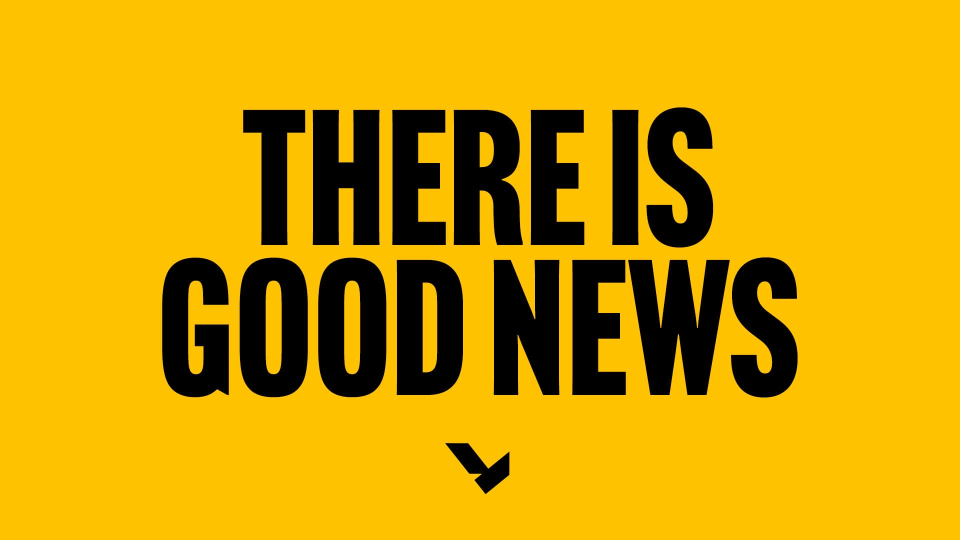 There Is Good News Sermon Graphic